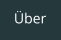 �ber